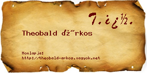 Theobald Árkos névjegykártya